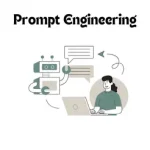 Prompt Engineering